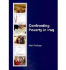 Confronting Poverty in Iraq : Main Findings - Book