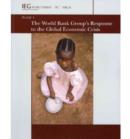 The World Bank Group's Response to the Global Economic Crisis : Phase I - Book