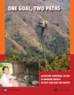 One Goal, Two Paths : Achieving Universal Access to Modern Energy in East Asia and Pacific - Book