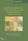 Economic Mobility and the Rise of the Latin American Middle Class - Book