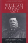 Collected Works of William Howard Taft, Volume V : Popular Government and The Anti-trust Act and the Supreme Court - Book