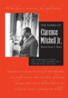 The Papers of Clarence Mitchell Jr., Volume V : The Struggle to Pass the 1957 Civil Rights Act, 1955-1958 - Book