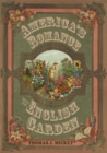 America’s Romance with the English Garden - eBook