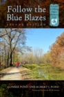 Follow the Blue Blazes : A Guide to Hiking Ohio’s Buckeye Trail - eBook