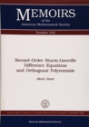 Second-Order Sturm-Liouville Difference Equations And Orthogonal Polynomials - Book