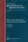 Sign-Based Methods In Linear Statistical Models - Book