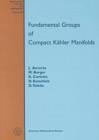 Fundamental Groups of Compact Kahler Manifolds - Book
