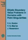 Elliptic Boundary Value Problems in Domains with Point Singularities - Book