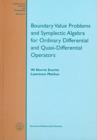 Boundary Value Problems and Symplectic Algebra for Ordinary Differential and Quasi-differential Operators - Book
