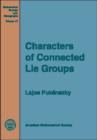 Characters of Connected Lie Groups - Book