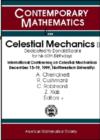 Celestial Mechanics : Dedicated to Donald Saari for His 60th Birthday - Book