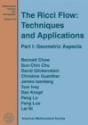 The Ricci Flow: Techniques and Applications : Part I: Geometric Aspects - Book