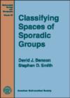 Classifying Spaces of Sporadic Groups - Book