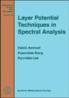 Layer Potential Techniques in Spectral Analysis - Book