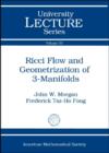 Ricci Flow and Geometrization of 3-manifolds - Book