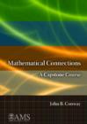 Mathematical Connections : A Capstone Course - Book