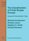 The Classification of Finite Simple Groups : Groups of Characteristic 2 Type - Book