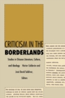 Criticism in the Borderlands : Studies in Chicano Literature, Culture, and Ideology - Book