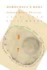 Democracy's Body : Judson Dance Theatre, 1962-1964 - Book