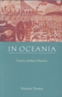 In Oceania : Visions, Artifacts, Histories - Book
