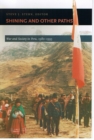 Shining and Other Paths : War and Society in Peru, 1980-1995 - Book