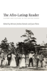 The Afro-Latin@ Reader : History and Culture in the United States - Book