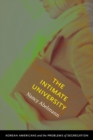 The Intimate University : Korean American Students and the Problems of Segregation - Book