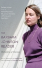The Barbara Johnson Reader : The Surprise of Otherness - Book