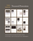 Treasured Possessions : Indigenous Interventions into Cultural and Intellectual Property - Book