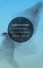 Facing the Planetary : Entangled Humanism and the Politics of Swarming - Book