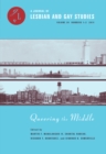 Queering the Middle : Race, Region, and a Queer Midwest - Book