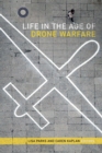 Life in the Age of Drone Warfare - Book