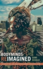 Bodyminds Reimagined : (Dis)ability, Race, and Gender in Black Women’s Speculative Fiction - Book