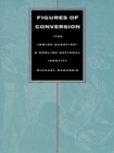 Figures of Conversion : "The Jewish Question" and English National Identity - eBook
