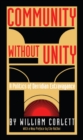 Community Without Unity : A Politics of Derridian Extravagance - eBook