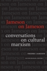 Jameson on Jameson : Conversations on Cultural Marxism - eBook