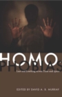 Homophobias : Lust and Loathing across Time and Space - eBook