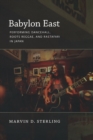 Babylon East : Performing Dancehall, Roots Reggae, and Rastafari in Japan - eBook