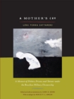A Mother's Cry : A Memoir of Politics, Prison, and Torture under the Brazilian Military Dictatorship - eBook