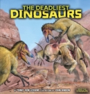 The Deadliest Dinosaurs - eBook