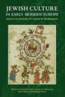 Jewish Culture in Early Modern Europe : Essays in Honor of David B. Ruderman - Book