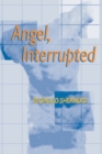 Angel Interrupted - Book