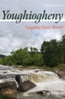 Youghiogheny : Appalachian River, Revised Edition - Book