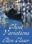 Ghost Variations : Poems - Book