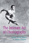 The Intimate Act Of Choreography - eBook