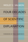 Four Decades of Scientific Explanation - eBook
