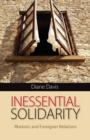 Inessential Solidarity : Rhetoric and Foreigner Relations - eBook