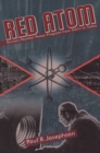 Red Atom : Russias Nuclear Power Program From Stalin To Today - eBook
