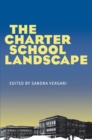 The Charter School Landscape - eBook