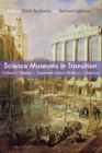 Science Museums in Transition : Cultures of Display in Nineteenth-Century Britain and America - eBook